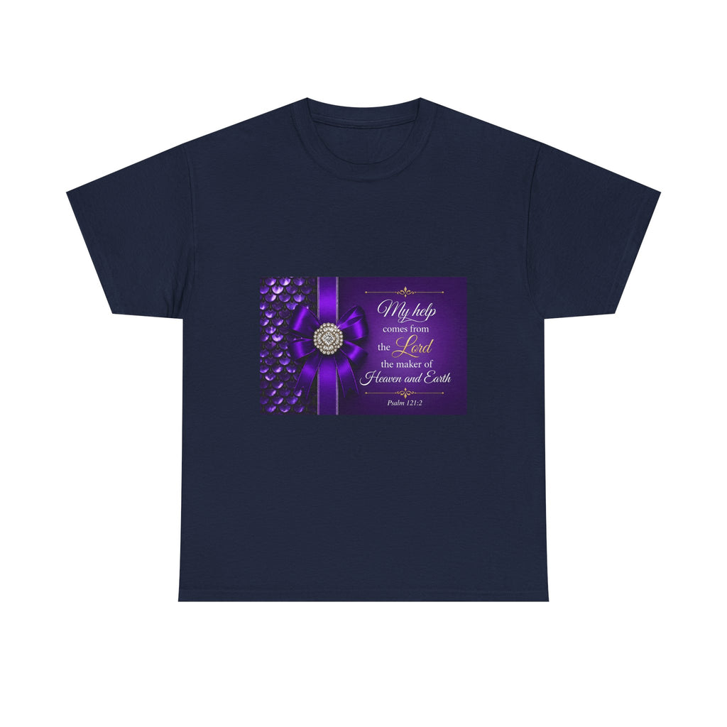 My Help Comes from the Lord T-Shirt | Psalm 121:2 Christian Shirt | Faith-Based Apparel | Inspirational Bible Verse Tee