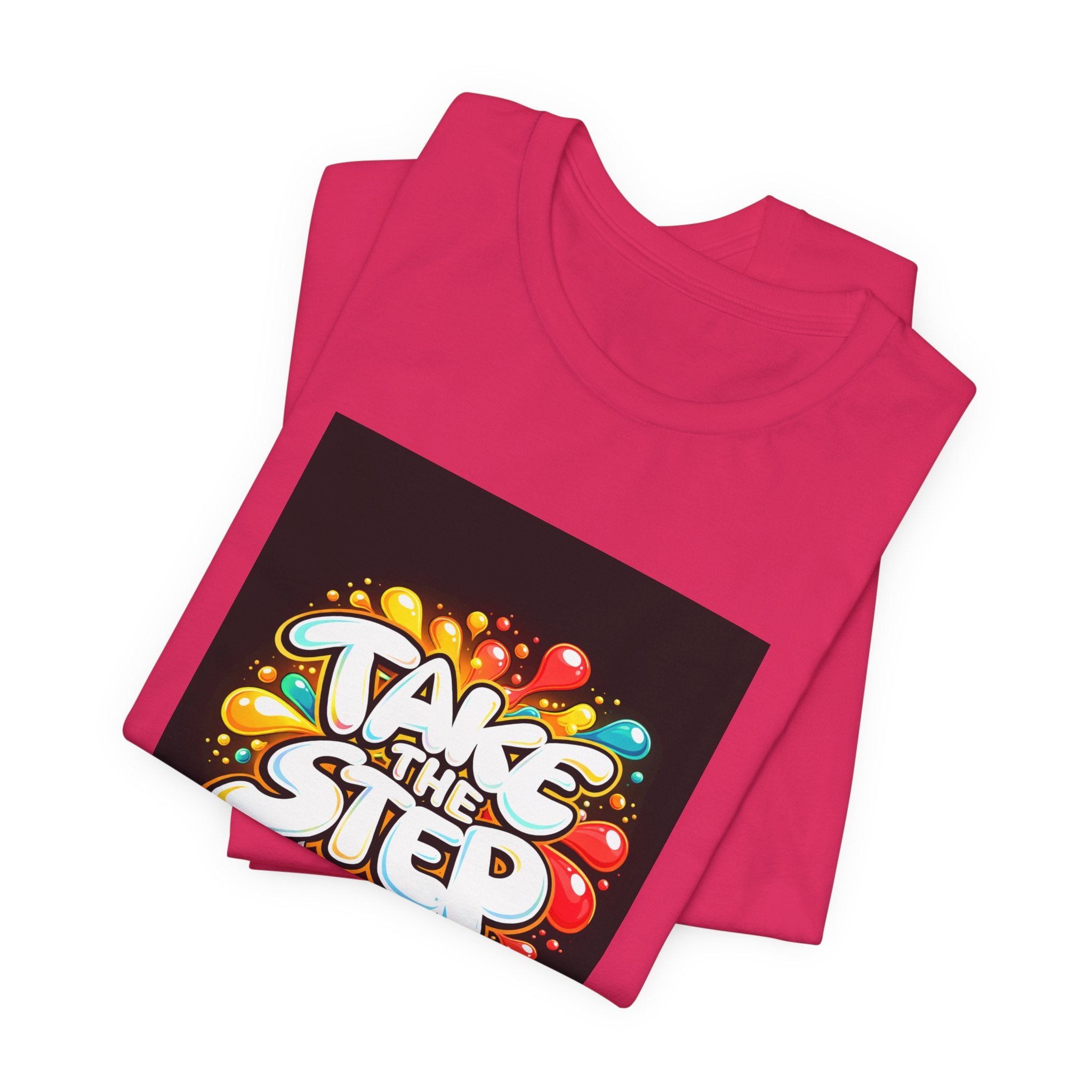 Take the Step No Excuses T-Shirt
